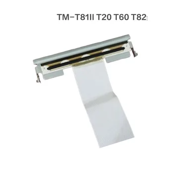 Печатающая головка с тепловой головкой TM-T20 для EPSON TM-T81II TM-T20 T60 T82