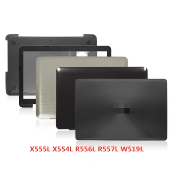 Новый Ноутбук Для Asus X555L X554L R556L R557L W519L Задняя крышка Верхний Чехол/Передняя панель/Подставка для рук/Нижняя Базовая крышка Чехол